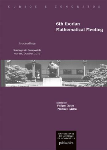 Cuberta para 6th Iberian Mathematical Meeting: proceedings. Santiago de Compostela, October 6th-8th, 2016