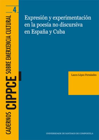 Cuberta para Expresión y experimentación en la poesía no discursiva en España y Cuba