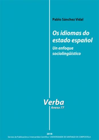 Cuberta para Os idiomas do estado español: un enfoque sociolingüístico