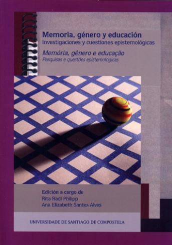 Cuberta para Memoria, género y educación - Memória, gênero e educação: investigaciones y cuestiones epistemológicas - pesquisas e questões epistemológicas