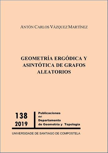 Cuberta para Geometría ergódica y asintótica de grafos aleatorios