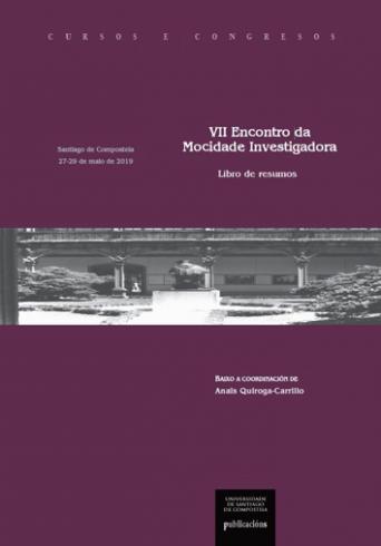 Cuberta para VII Encontro da Mocidade Investigadora: Santiago de Compostela, 27-29 de maio de 2019, libro de resumos