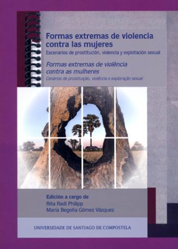 Cuberta para Formas extremas de violencia contra las mujeres: escenarios de prostitución, violencia y explotación sexual