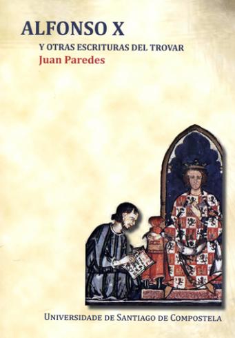 Cuberta para Alfonso X y otras escrituras del trovar