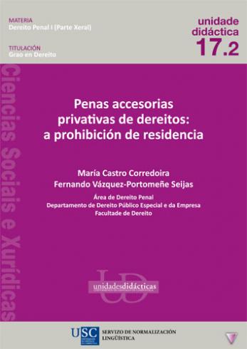 Cuberta para Penas accesorias privativas de dereitos: a prohibición de residencia