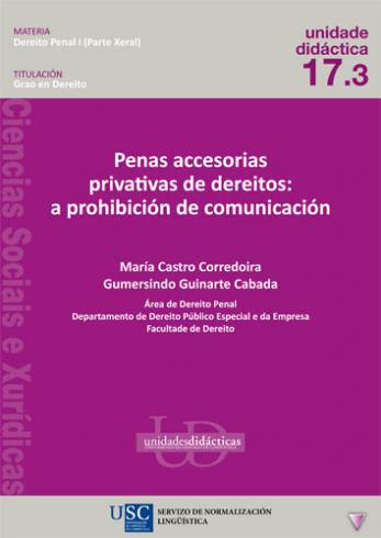 Cuberta para Penas accesorias privativas de dereitos: a prohibición de comunicación