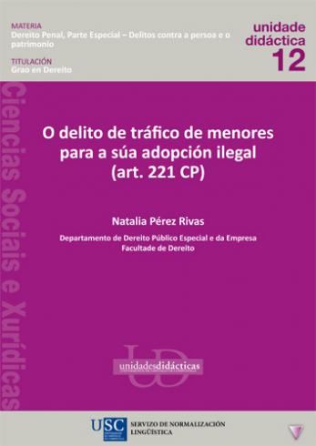 Cuberta para O delito de tráfico de menores para a súa adopción ilegal (art. 221 CP)