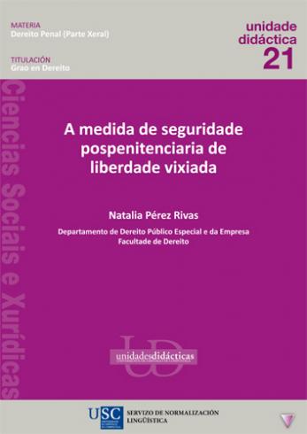 Cuberta para A medida de seguridade pospenitenciaria de liberdade vixiada