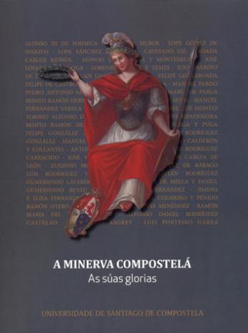 Cuberta para A Minerva compostelá: as súas glorias