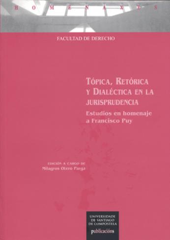 Cuberta para Tópica, Retórica y Dialéctica en la jurisprudencia