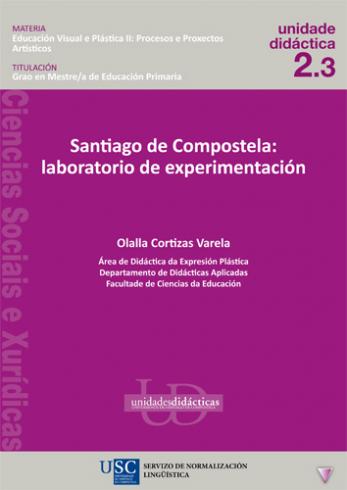 Cuberta para Santiago de Compostela: laboratorio de experimentación