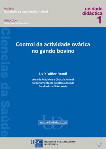 Cuberta para Control da actividade ovárica no gando bovino