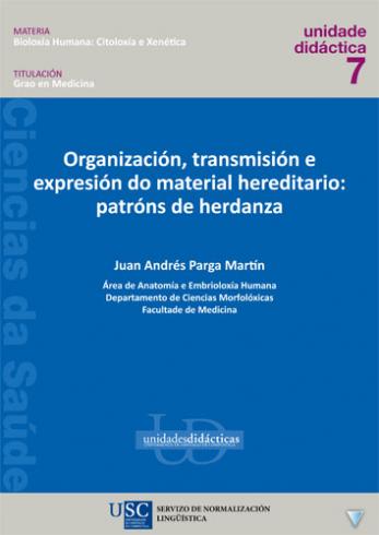 Cuberta para Organización, transmisión e expresión do material hereditario: patróns de herdanza