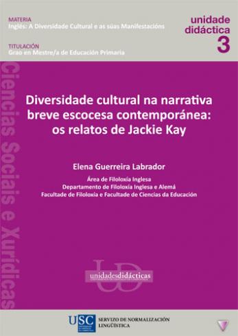 Cuberta para Diversidade cultural na narrativa breve escocesa contemporánea: os relatos de Jackie Kay