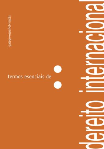 Cuberta para Termos esenciais de dereito internacional: galego-español-inglés