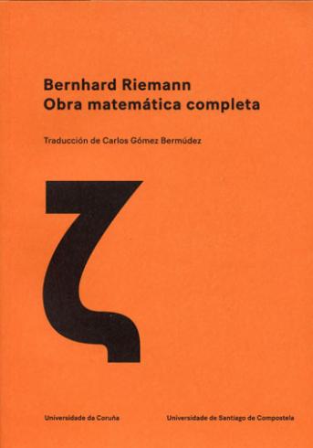 Cuberta para Bernhard Riemann. Obra matématica completa