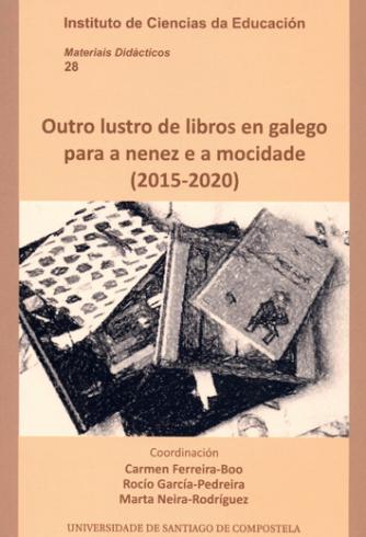 Cuberta para Outro lustro de libros en galego para a nenez e a mocidade (2015-2020)