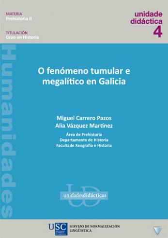 Cuberta para O fenómeno tumular e megalítico en Galicia