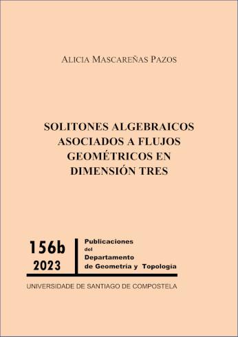 Cuberta para Solitones algebraicos asociados a flujos geométricos en dimensión tres