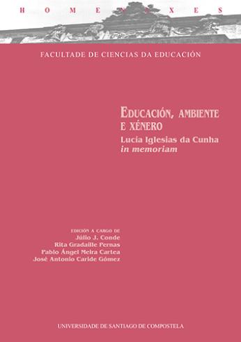 Cuberta para Educación, ambiente e xénero: Lucía Iglesias da Cunha ‘in memoriam’