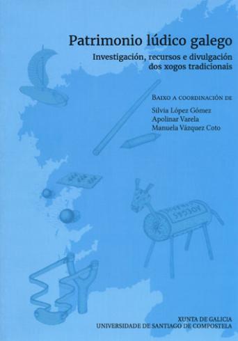 Cuberta para Patrimonio lúdico galego: investigación, recursos e divulgación dos xogos tradicionais