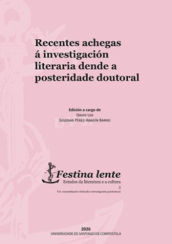 Cuberta para Recentes achegas á investigación literaria dende a posteridade doutoral