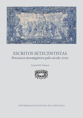 Cuberta para Escritos setecentistas: percursos investigativos pelo século XVIII