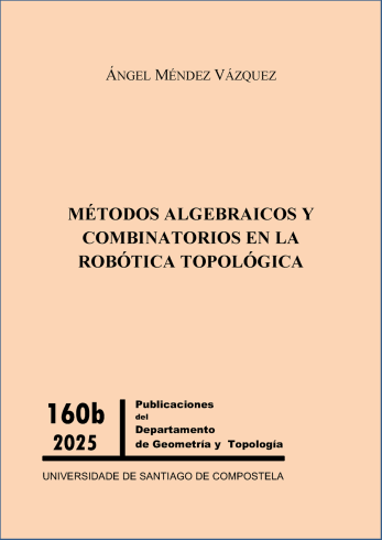 Cuberta para MÉTODOS ALGEBRAICOS Y COMBINATORIOS EN LA ROBÓTICA TOPOLÓGICA