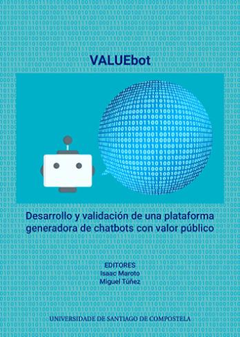 Cuberta para VALUEbot: desarrollo y validación de una plataforma generadora de chatbots con valor público