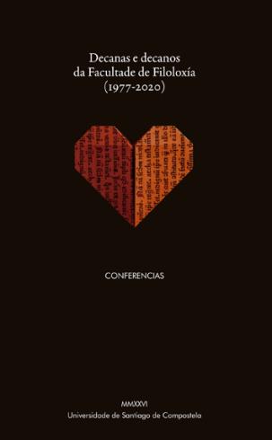 Cuberta para Decanas e decanos da Facultade de Filoloxía (1977-2020): conferencias
