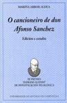 Cuberta para O cancioneiro de don Afonso Sanchez: Edición e estudio