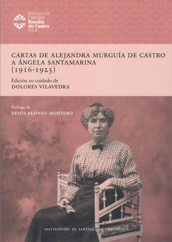 Cuberta para Cartas de Alejandra Murguía Castro a Ángela Santamarina (1916-1925)