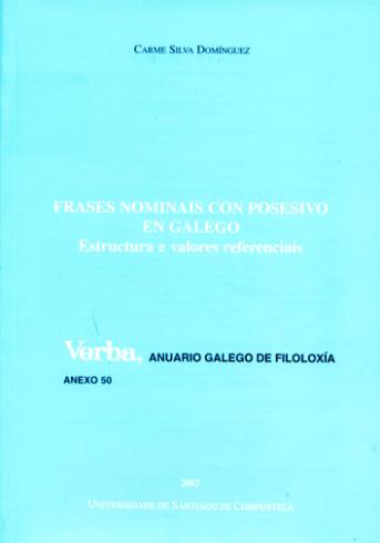 Cuberta para Frases nominais con posesivo en galego: estructura e valores referenciais
