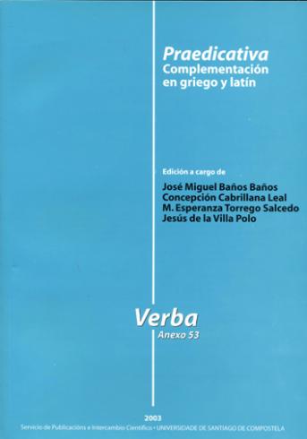 Cuberta para Praedicativa: complementación en griego y latín