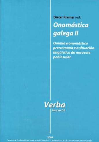 Cuberta para Onomástica galega II: onimia e onomástica romana e a situación lingüística do noroeste peninsular