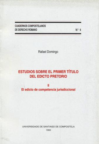 Cuberta para Estudios sobre el primer título del Edicto Pretorio (II): El edicto de competencia jurisdiccional