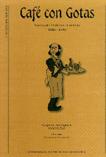 Cuberta para Café con gotas: Semanario satírico ilustrado 1886 -1892