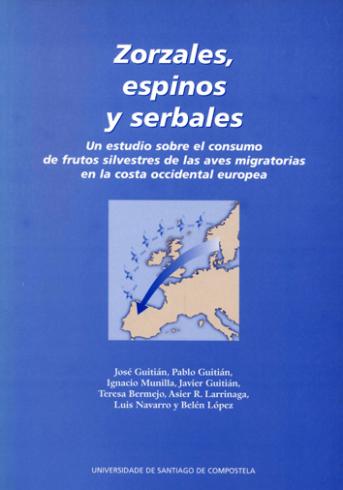 Cuberta para Zorzales, espinos y serbales: Un estudio sobre el consumo de frutos silvestres de las aves migratorias en la costa occidental europea