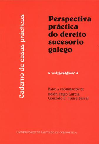 Cuberta para Perspectiva práctica do dereito sucesorio galego: Caderno de casos prácticos