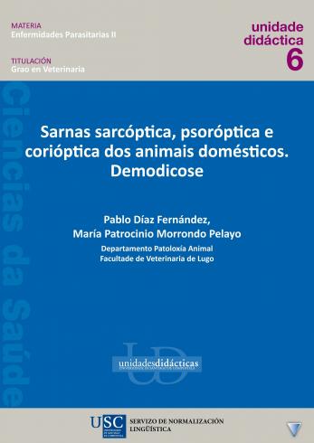 Cuberta para Sarnas sarcóptica, psoróptica e corióptica dos animais domésticos. Demodicose