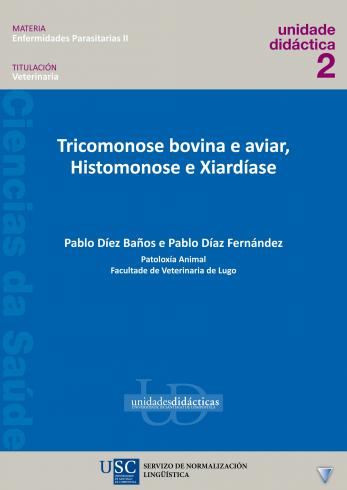 Cuberta para Tricomonose bovina e aviar, histomonose e xiardíase