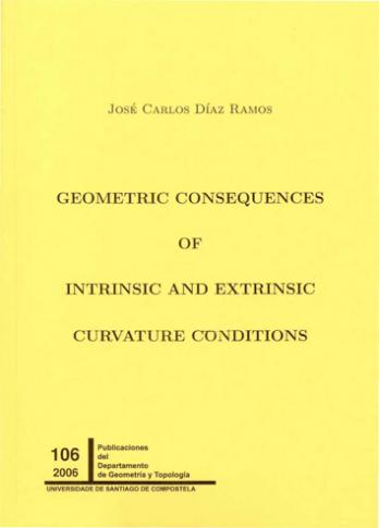 Cuberta para Geometric consequences of intrinsic and extrinsic curvature conditions