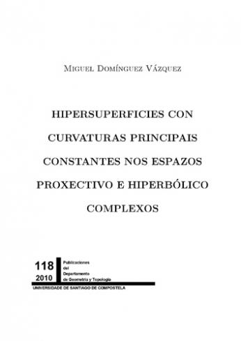 Cuberta para Hipersuperficies con curvaturas principais constantes nos espazos proxectivo e hiperbólico complexos