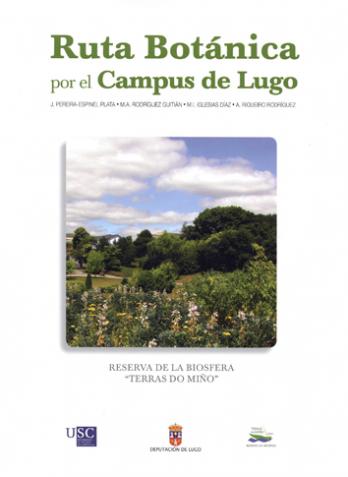 Cuberta para Ruta botánica por el Campus de Lugo: Reserva de la Biosfera "Terras do Miño"