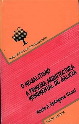 Cuberta para O megalitismo: A primeira arquitectura monumental de Galicia