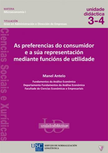 Cuberta para As preferencias do consumidor e a súa representación mediante funcións de utilidade