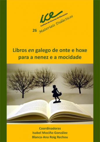 Cuberta para Libros en galego de onte e hoxe para a nenez e a mocidade: (2010-2015)