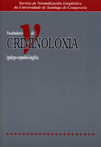 Cuberta para Vocabulario de criminoloxía (galego-español-inglés)