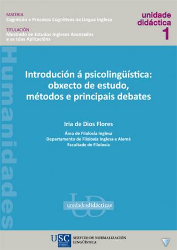 Cuberta para Introdución á psicolingüística: obxecto de estudo, métodos e principais debates: obxecto de estudo, métodos e principais debates