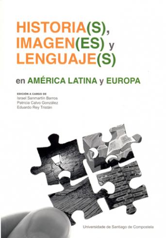 Cuberta para Historia(s), imagen(es) y lenguaje(s) en América Latina y Europa